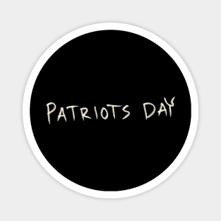 Patriots Day Magnet